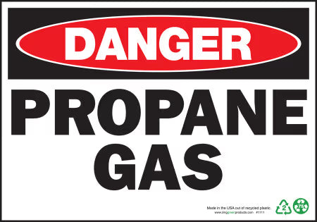 Sign, Danger Propane Gas, 7x10, Plastic