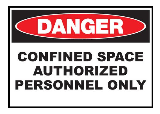 DANGER Confined Space Authorized Personnel Only 14"X10" Plastic Sign